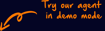 Try our agent in demo mode