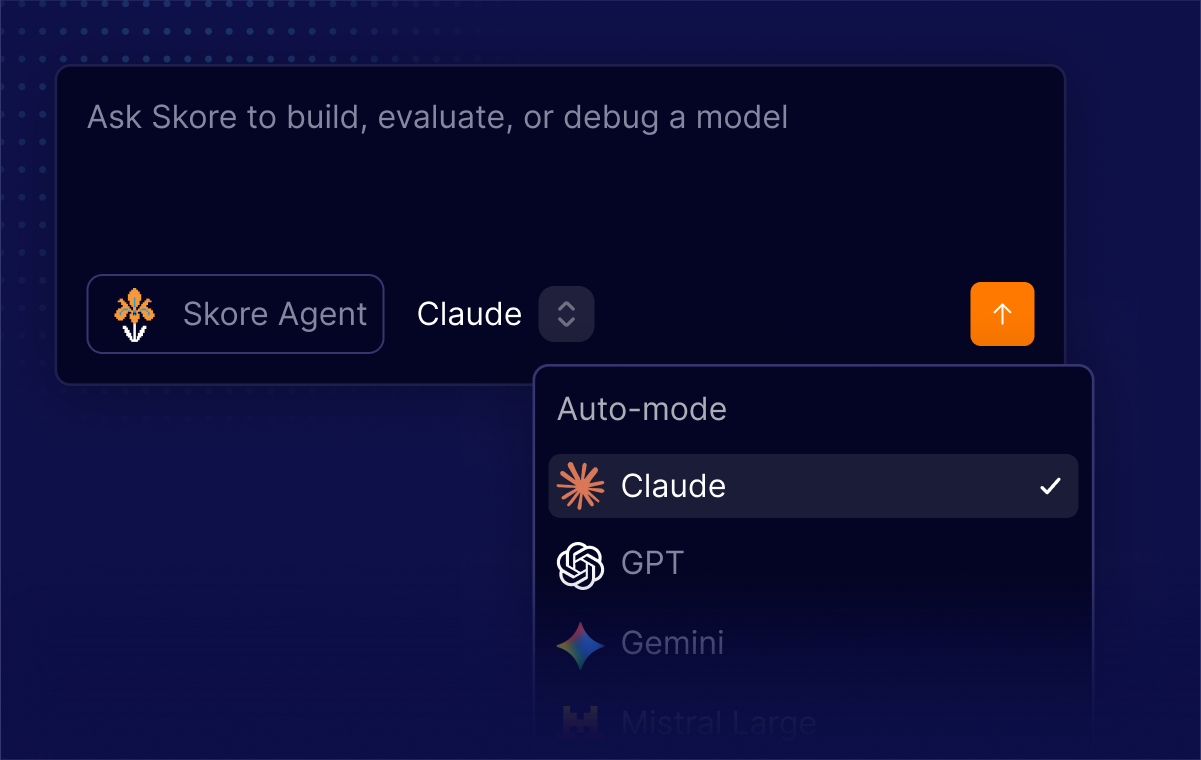 Skore Agent prompt box with model picker listing Claude, GPT, and Gemini
